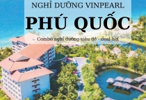 Trọn Bộ Bí Kíp Săn Deal Nghỉ Dưỡng Vinpearl Phú Quốc Trọn Gói Siêu Hời 2026