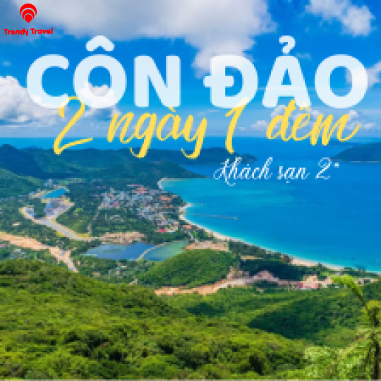 DU LỊCH CÔN ĐẢO 2N1Đ 
