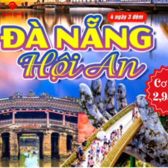 ✨ ĐÀ NẴNG – HỘI AN 4N3Đ ✨