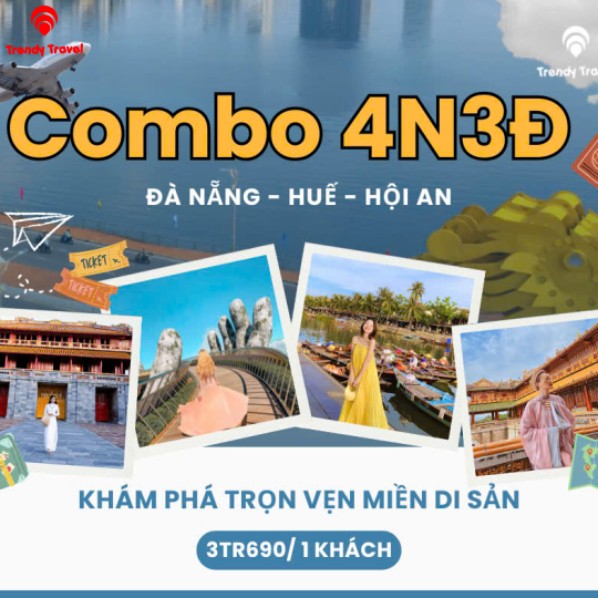 COMBO MIỀN DI SẢN (ĐÀ NẴNG - HỘI AN - HUẾ)