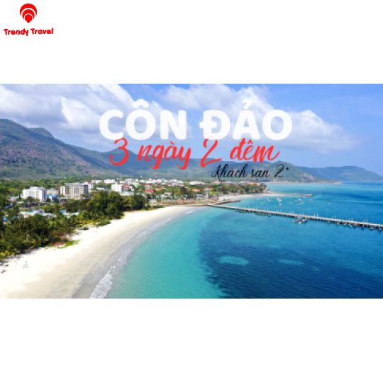 DU LỊCH CÔN ĐẢO 3N2Đ