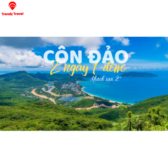 DU LỊCH CÔN ĐẢO 2N1Đ 